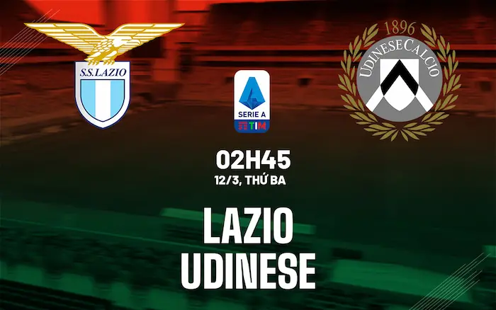 dự đoán Lazio vs Udinese